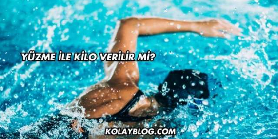Yüzme ile Kilo Verilir mi?