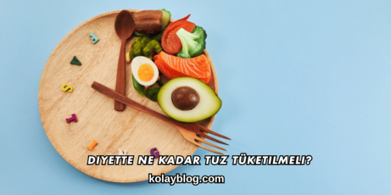 Diyette Ne Kadar Tuz Tüketilmeli?