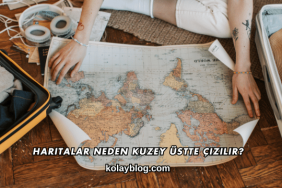 Haritalar Neden Kuzey Üstte Çizilir?