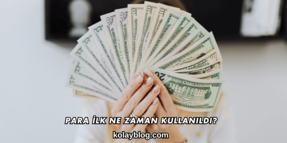 Para İlk Ne Zaman Kullanıldı?